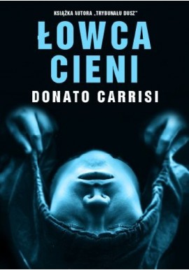 Łowca cieni Donato Carrisi