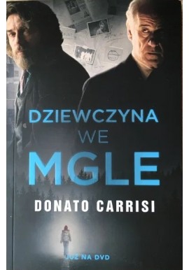 Dziewczyna we mgle Donato Carrisi