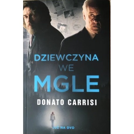 Dziewczyna we mgle Donato Carrisi