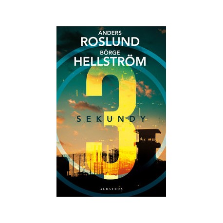 3 sekundy Anders Roslund, Borge Hellstrom