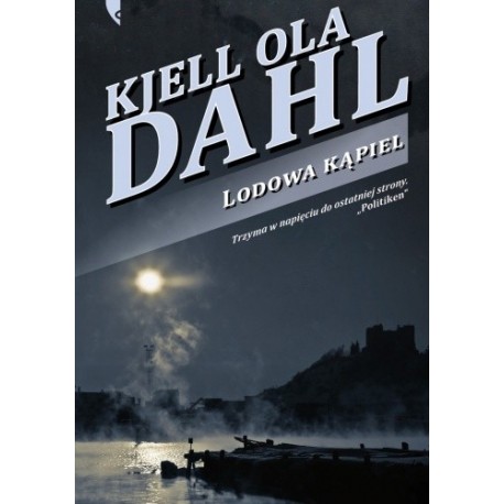 Lodowa kąpiel Kjell Ola Dahl