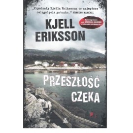 Przeszłość czeka Kjell Eriksson