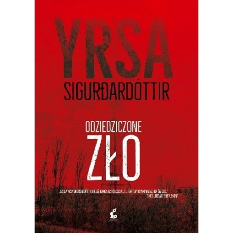 Odziedziczone zło Yrsa Sigurdardottir