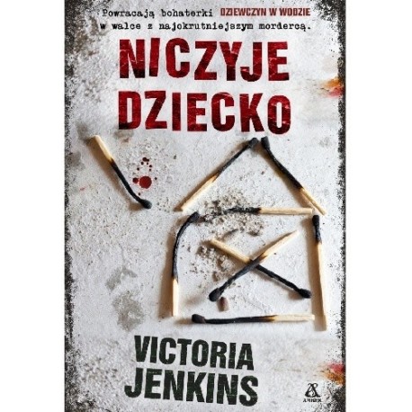 Niczyje dziecko Victoria Jenkins