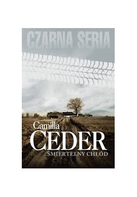 Śmiertelny chłód Camilla Ceder