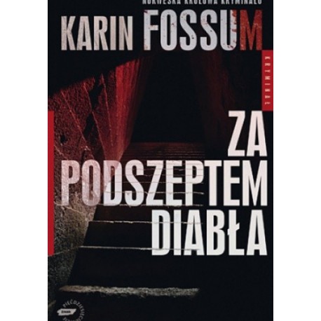 Za podszeptem diabła Karin Fossum