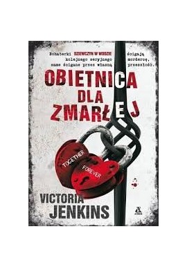 Obietnica dla zmarłej Victoria Jenkins