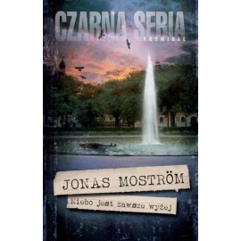 Niebo jest zawsze wyżej Jonas Mostrom