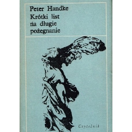 Krótki list na długie pożegnanie Peter Handke (Seria Nike)