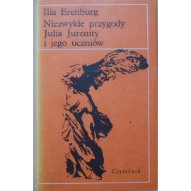 Niezwykłe przygody Julia Jurenity i jego uczniów Ilia Erenburg (Seria Nike)
