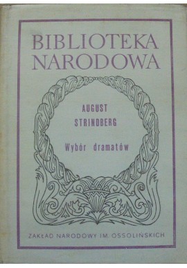 Wybór dramatów August Strindberg Seria BN