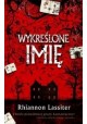 Wykreślone imię Rhiannon Lassiter