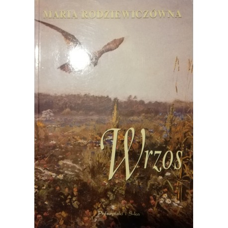 Wrzos Maria Rodziewiczówna