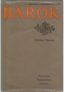 Barok Historia Literatury Polskiej Czesław Hernas