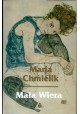 Mała Wiera Maria Chmielik