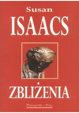 Zbliżenia Susan Isaacs