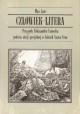 Przygody Aleksandra Umwelta podczas akcji specjalnej w Górach Santa Cruz Człowiek-Litera Max Lars