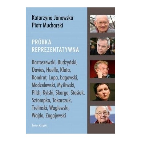 Próbka reprezentatywna Katarzyna Janowska, Piotr Mucharski