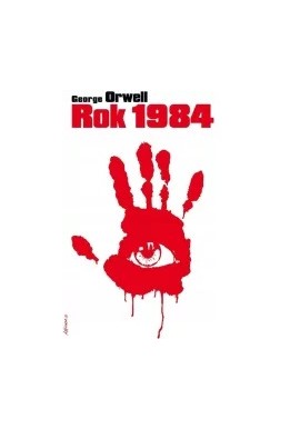 Rok 1984 George Orwell