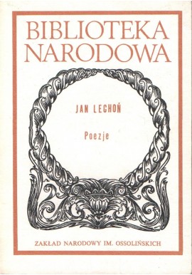 Poezje Jan Lechoń Seria BN Roman Loth (opracowanie)