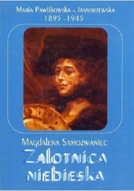 Zalotnica Niebieska Magdalena Samozwaniec