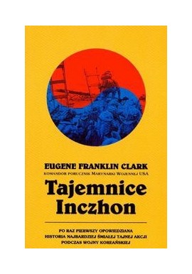 Tajemnice Inczhon Eugene Franklin Clark