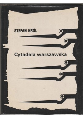 Cytadela warszawska Stefan król