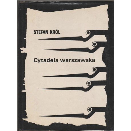 Cytadela warszawska Stefan król