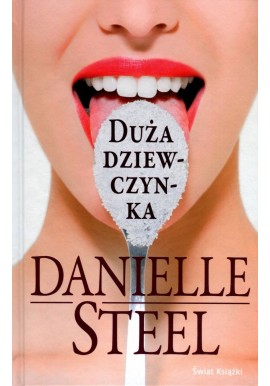 Duża dziewczynka Danielle Steel