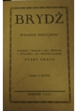 Brydż zasady i reguły gry Oprawa wyd. 1931