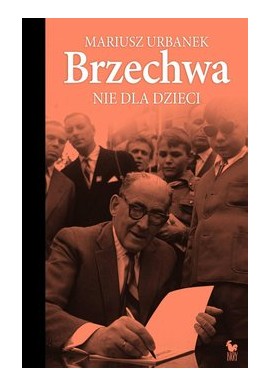 Brzechwa nie dla dzieci Mariusz Urbanek