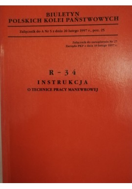 R-34 Instrukcja o technice pracy manewrowej Biuletyn Polskich Kolei Państwowych