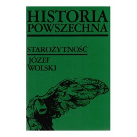 Historia Powszechna Starożytność Józef Wolski