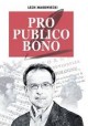 Pro Publico Bono Lech Makowiecki