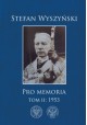 Pro Memoria Tom II: 1953 Stefan Wyszyński