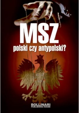 MSZ polski czy antypolski? Krzysztof Baliński