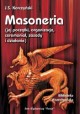 Masoneria (jej początki, organizacja, ceremoniał, zasady i działanie) J.S. Korczyński