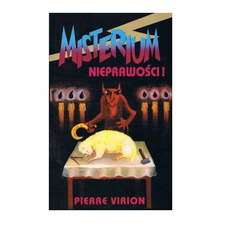 Misterium nieprawości! Pierre Virion