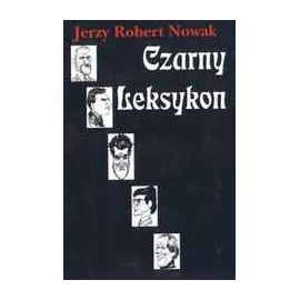 Czarny Leksykon I Jerzy Robert Nowak