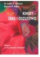 Kinsey - seks i oszustwo Dr Judith A. Reisman, Edward W. Eichel