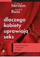 Dlaczego kobiety uprawiają seks Cindy M. Meston David M. Buss