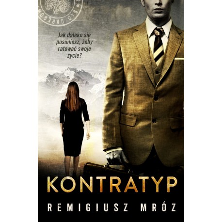 Kontratyp Remigiusz Mróz