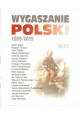 Wygaszanie Polski 1989-2015 Praca zbiorowa