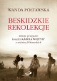 Beskidzkie rekolekcje Dzieje przyjaźni księdza Karola Wojtyły z rodziną Półtawskich Wanda Półtawska