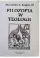 Filozofia w teologii Mieczysław A. Krąpiec OP