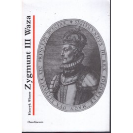 Zygmunt III Waza Henryk Wisner