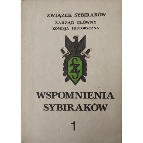 Wspomnienia Sybiraków 1 Janusz Przewłocki (przygotowanie) Związek Sybiraków Zarząd Główny Komisja Historyczna