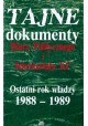 Tajne dokumenty Biura Politycznego i Sekretariatu KC Ostatni rok władzy 1988-1989 Stanisław Perzkowski (opracowanie)