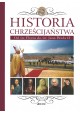 Historia Chrześcijaństwa Od św. Piotra do św. Jana Pawła II Juan Maria Laboa (red.)