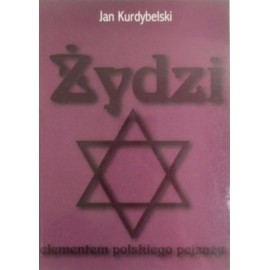 Żydzi elementem polskiego pejzażu Jan Kurdybelski